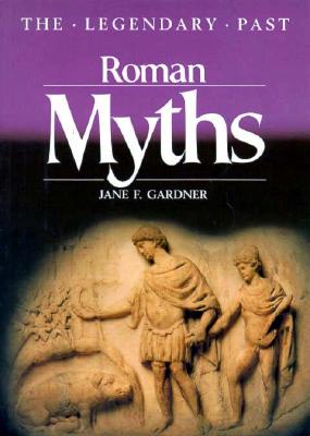 Image for Roman Myths (The Legendary Past)