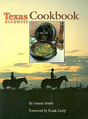 Texas Highways Cookbook