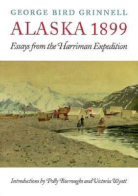 Alaska 1899: Essays from the Harriman Expedition