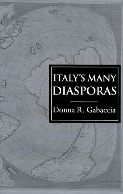Italy's Many Diasporas (Global Diasporas)