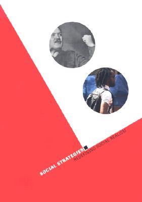 Social Strategies: Redefining Social Realism