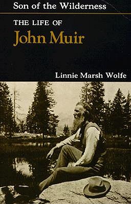 Image for Son of the Wilderness: The Life of John Muir