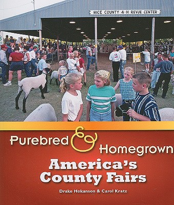 Purebred & Homegrown America's County Fairs