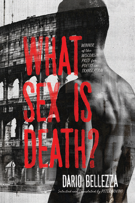What Sex Is Death (Wisconsin Poetry Series)
