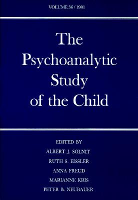 The Psychoanalytic Study of the Child: Volume 36 (The Psychoanalytic Study of the Child Se)