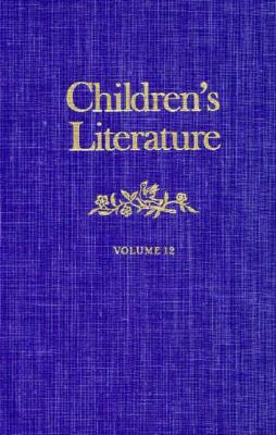 Children's Literature: 012 (Children's Literature Series)