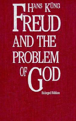 Image for Freud and the Problem of God: Enlarged Edition (The Terry Lectures Series)