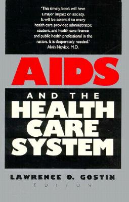 AIDS and the Health Care System (Yale Fastback Series)