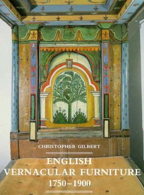 English Vernacular Furniture, 1750-1900 (Studies in British Art)