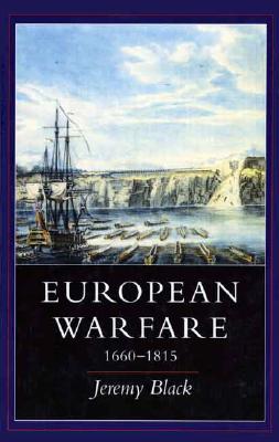 European Warfare, 1660-1815