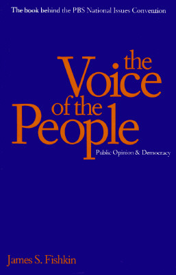 The Voice of the People: Public Opinion and Democracy