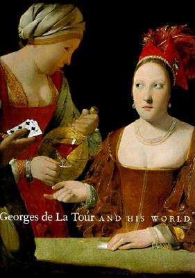 Image for Georges de La Tour and His World