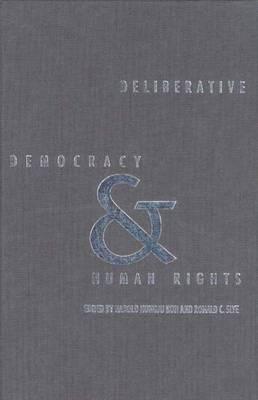 Deliberative Democracy and Human Rights