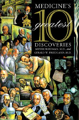Medicine's 10 Greatest Discoveries