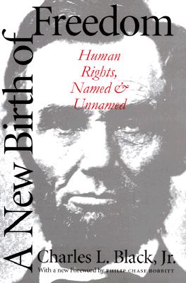 A New Birth of Freedom: Human Rights, Named and Unnamed