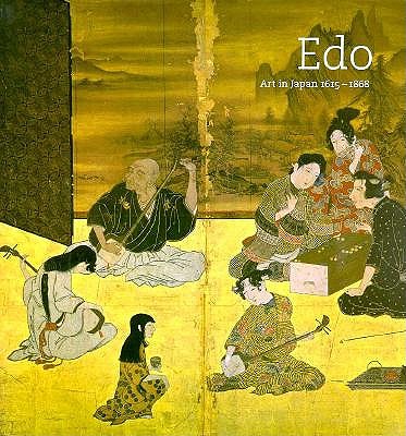 Edo: Art in Japan 1615-1868