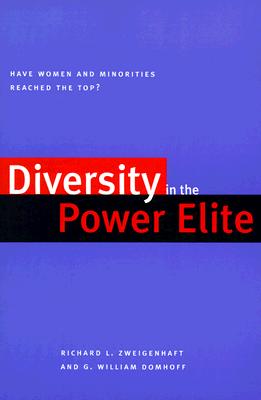 Diversity in the Power Elite: Have Women and Minorities Reached the Top