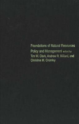 Image for Foundations of Natural Resources Policy and Management