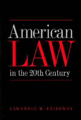Image for American Law in the 20th Century