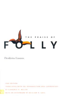 The Praise of Folly (Yale Nota Bene)