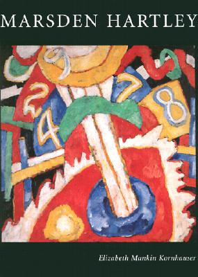 Marsden Hartley: American Modernist