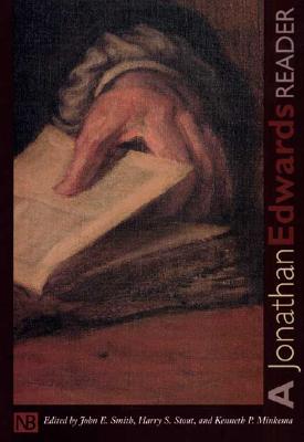 A Jonathan Edwards Reader