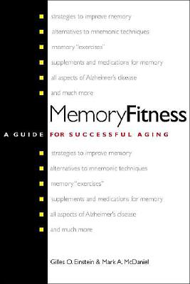 Memory Fitness: A Guide for Successful Aging