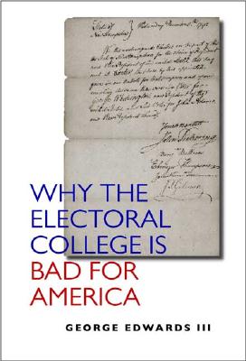 Why the Electoral College Is Bad for America