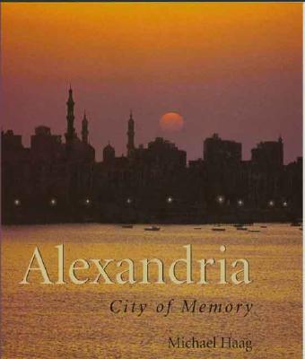 Alexandria : city of memory
