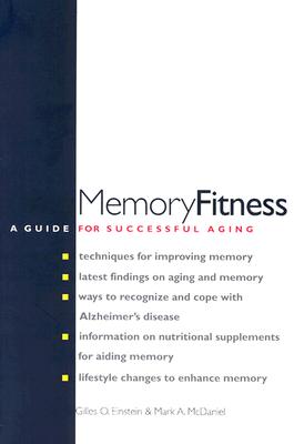 Memory Fitness: A Guide for Successful Aging