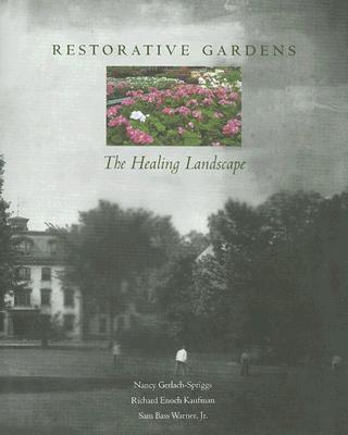 Restorative Gardens The Healing Landscape