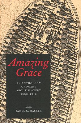 Image for Amazing Grace: An Anthology of Poems About Slavery, 1660?1810