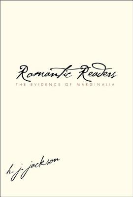 Romantic Readers: The Evidence of Marginalia
