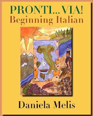 Pronti.Via!: Beginning Italian (Yale Language Series)