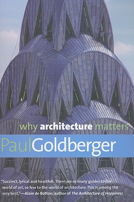 Why Architecture Matters (Why X Matters Series)