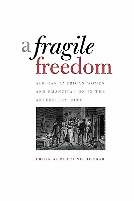 A Fragile Freedom (Society and the Sexes in the Modern World)
