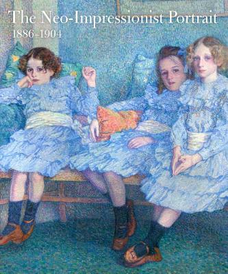The Neo-Impressionist Portrait, 18861904
