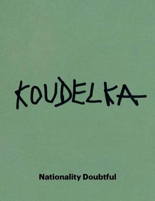 Image for Josef Koudelka: Nationality Doubtful
