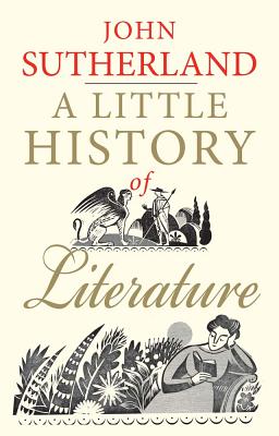 Image for A Little History of Literature (Little Histories)