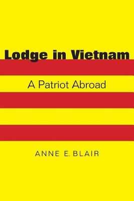 Lodge in Vietnam: A Patriot Abroad