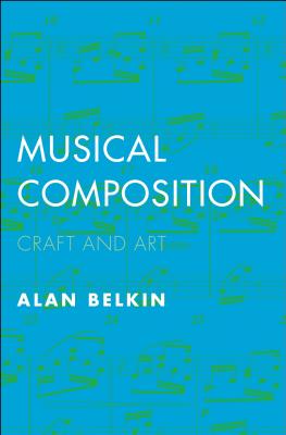 Musical Composition: Craft and Art