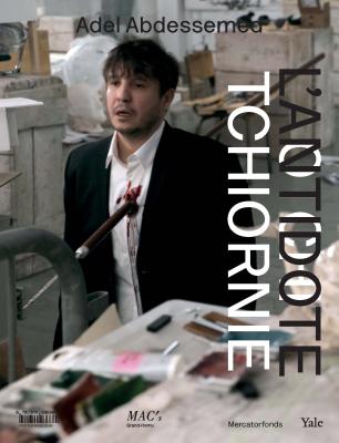 Adel Abdessemed: Otchi Tchiornie / LAntidote