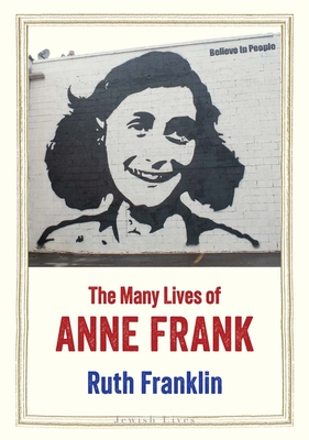 Image for Many Lives of Anne Frank Many Lives of Anne Frank