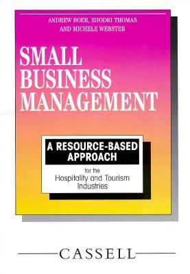 Small Business Management--Level 3: A Resource-Based Approach for the Hospitality & Tourism Industries
