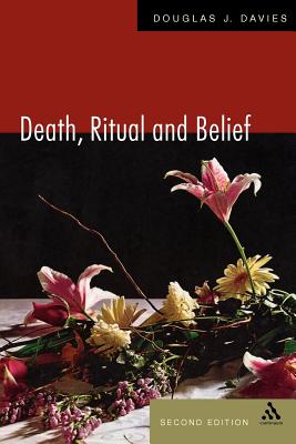 Death, Ritual, and Belief. the Rhetoric of Funerary Rites