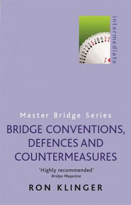 Bridge Conventions, Defences and Countermeasures