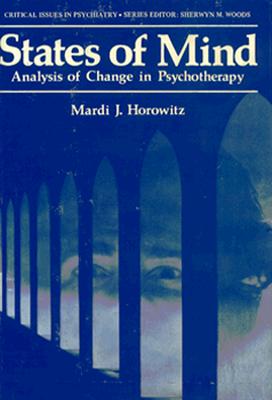 States of Mind: Analysis of Change in Psychotherapy (Critical Issues in Psychiatry)