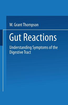 Image for Gut Reactions: Understanding Symptoms of the Digestive Tract