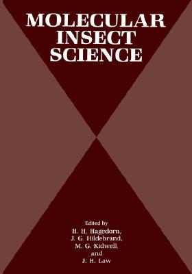 Molecular Insect Science (Psychophysiology and Medicine)
