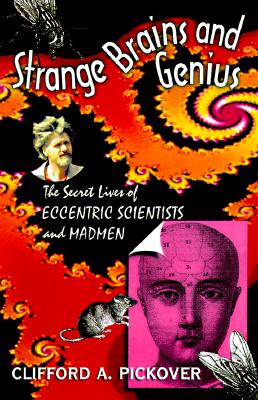 Strange Brains and Genius